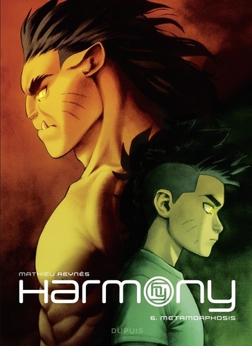 Harmony - Tome 6 - Metamorphosis