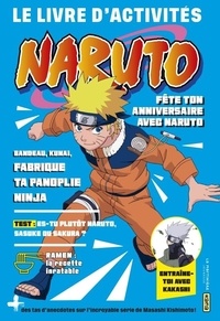 Mathieu Rocher - Le livre d'activités Naruto.