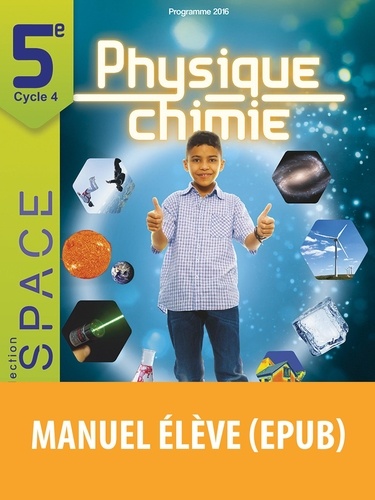 Physique-Chimie 5e Espace  Edition 2017