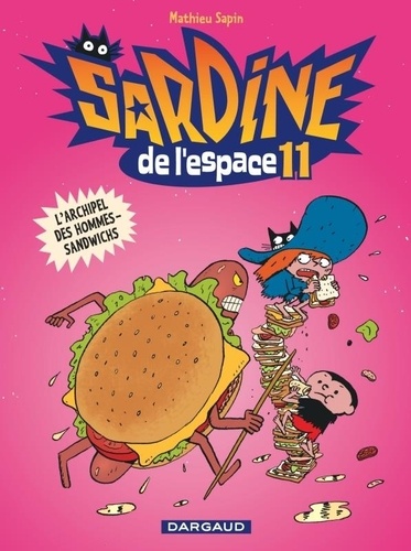 Sardine de l'Espace Tome 11 L'archipel des hommes-sandwichs