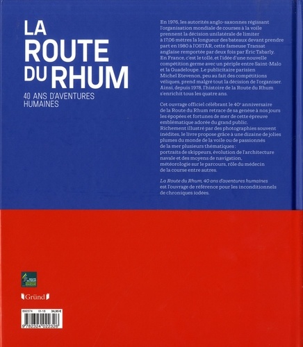 La Route du Rhum. 40 ans d'aventures humaines