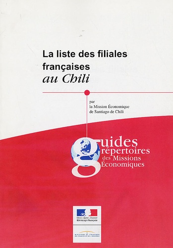 Mathieu Scaravetti - La liste des filiales françaises au Chili.