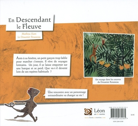 En descendant le fleuve. Un voyage dans les oeuvres du Douanier Rousseau