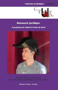 Almanach juridique & perpétuel du Collectif L'Unité du Droit