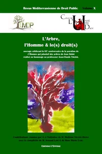 L'Arbre, l'Homme et le(s) droit(s)