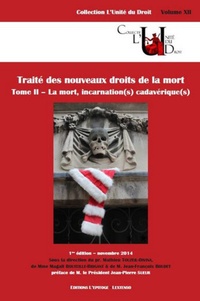 Mathieu Touzeil-Divina et Magali Bouteille-Brigant - "Traité des nouveaux droits de la mort" - Tome 2, La mort, incarnation(s) cadavérique(s).