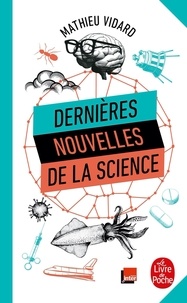 Mathieu Vidard - Dernières nouvelles de la science.