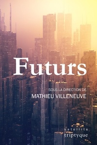 Mathieu Villeneuve - Futurs.