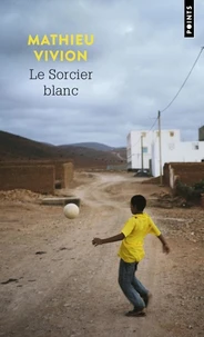 Le sorcier blanc