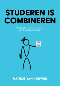 Studeren is combineren