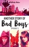 Mathilde Aloha - Another story of bad boys - tome 1.