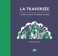 La traversée