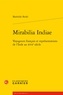 Mathilde Bedel - Mirabilia Indiae - Voyageurs français et représentations de l'Inde au XVIIe siècle.