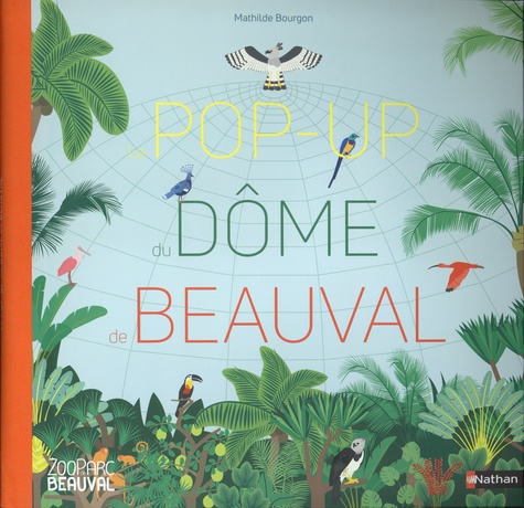 Le pop-up du Dôme de Beauval