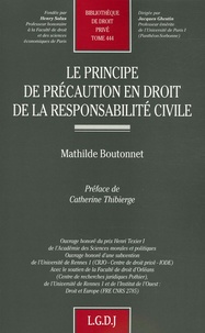 Mathilde Boutonnet - Le principe de précaution en droit de la responsabilité civile.