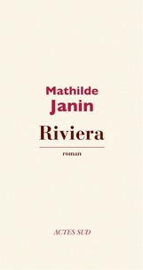 Mathilde Janin - Riviera.