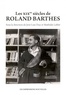 Mathilde Labbé et José-Luis Diaz - Les XIXes siècles de Roland Barthes.