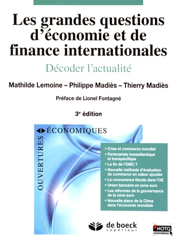 Les grandes questions d'économie et de finance internationales. Décoder l'actualité 3e édition