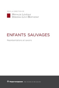 Enfants sauvages - Représentations et savoirs.pdf