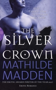 Mathilde Madden - The Silver Crown.
