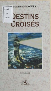 Destins croisés