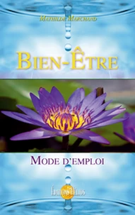 Bien-être, mode d'emploi