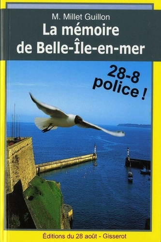 LA MÉMOIRE DE BELLE-ILE-EN-MER