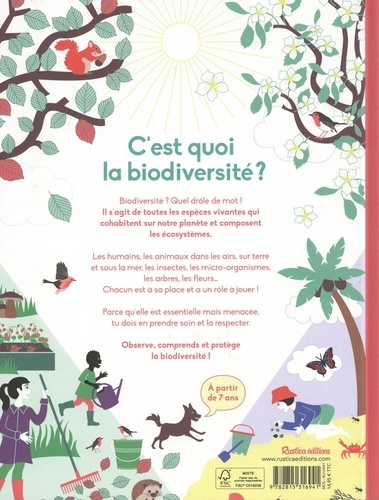 C'est quoi la biodiversité ?. Observe - Comprends - Protège