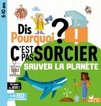 Mathilde Paris - Dis pourquoi - sauver la planète C'est pas sorcier.