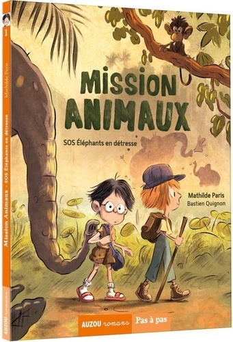 Mathilde Paris - Mission animaux Tome 1 : SOS éléphants en détresse.