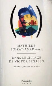 Dans le sillage de Victor Segalen