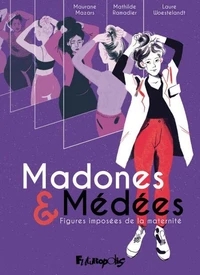 Madones & Médées