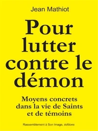 Pour lutter contre le démon