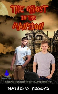 The Ghost in the Mansion