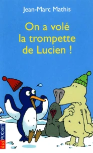 On A Vole La Trompette De Lucien !