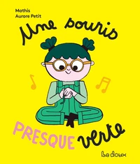 Une souris presque verte