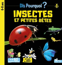 Insectes et petites bêtes