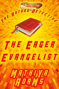 The Eager Evangelist