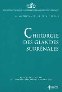 Chirurgie des glandes surrénales