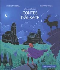 Les plus beaux contes d'Alsace