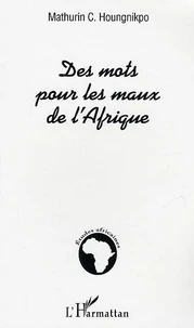 Des mots pour les maux de l'Afrique
