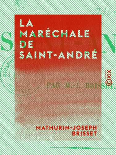 La Maréchale de Saint-André