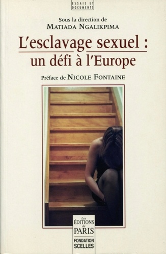 Matiada Ngalikpima - L'esclavage sexuel : un défi à l'Europe.