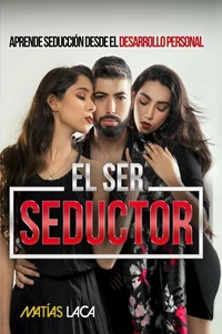 El Ser Seductor