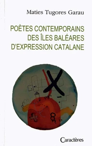 Poètes contemporains des îles Baléares d'expression catalane