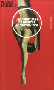 Les aventures de Minette Accentiévitch