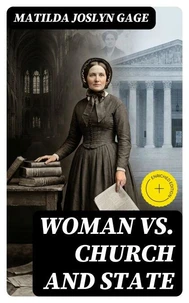 Woman VS. Church and State