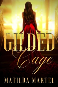 Gilded Cage