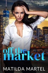 Matilda Martel - Off the Market.