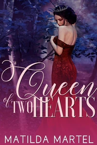Queen of Two Hearts